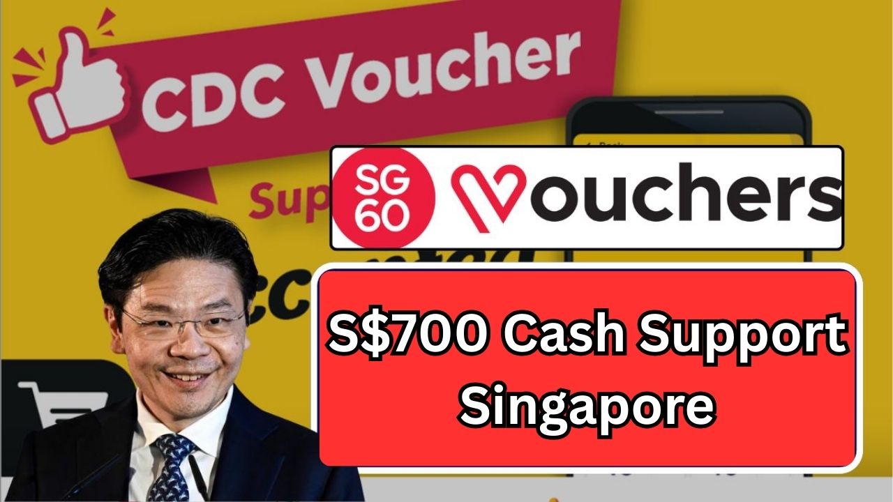 S$700 Cash Support Singapore